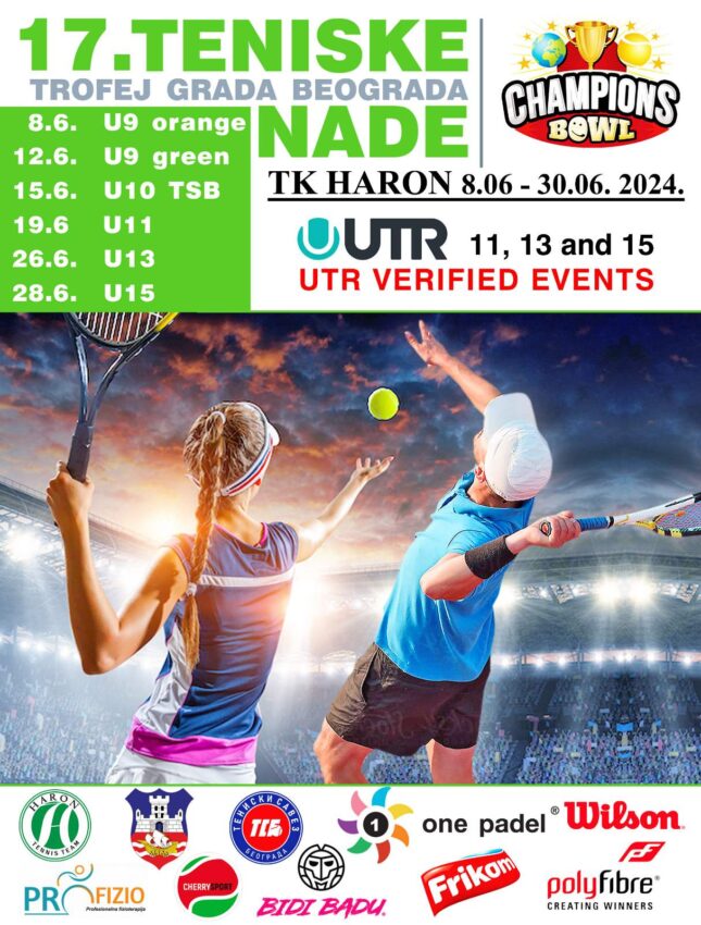 Tennis rising stars – Trophy of the city of Belgrade by Champions bowl – TC Haron Belgrade, 8th June 2024 – 30th June 2024