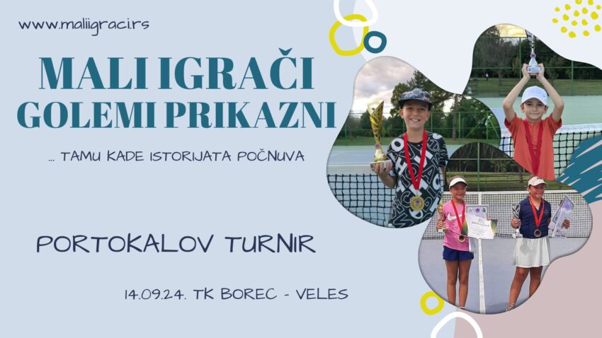 Marija i Vladimir najdobri na OP na Makedonija za momčinja i devojčinja do 10g. (portokalov tenis) – TK Borec, Veles 14. – 15.09.24.