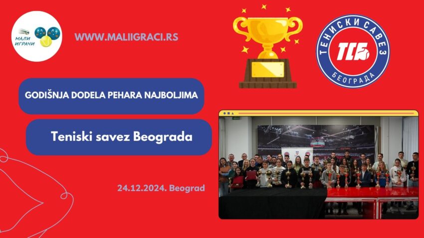 Godišnja dodela pehara za najbolje u 2024. – Teniski savez Beograda – 24.12.2024.