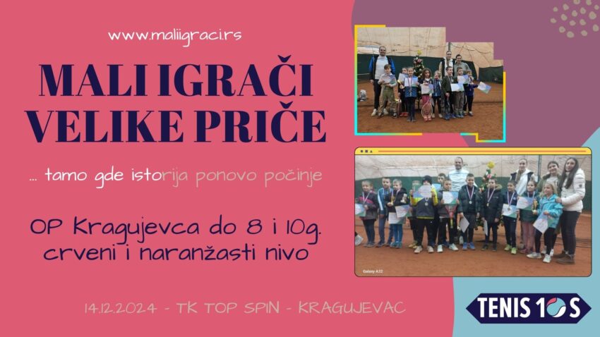 OP Kragujevca do 8 i 10 g. (crveni i narandžasti nivo) – devojčice i dečaci – TK Top spin, Kragujevac – 14.12.2024