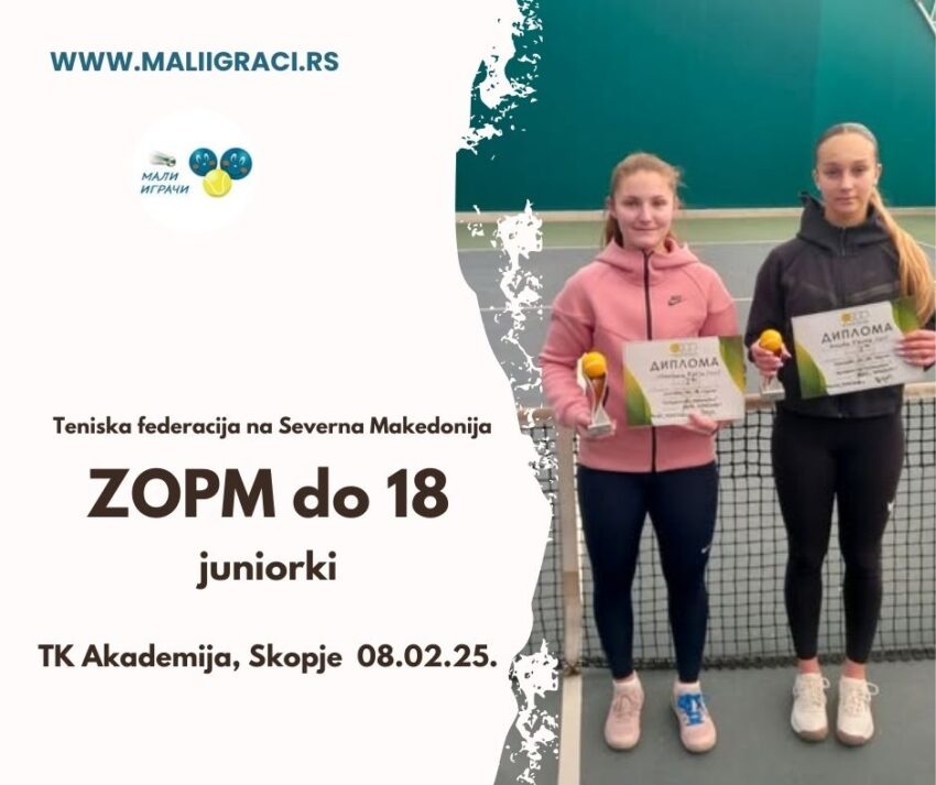 Katja najdobra na ZOP na Makedonija – juniorki do 18 g. – TK Akademija, Skopje 08.01.25.