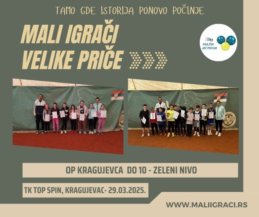 Jelena i Milan najbolji na OP Kragujevca do 10 g. (zeleni nivo) – devojčice i dečaci – TK Top spin, Kragujevac – 29.03.2025