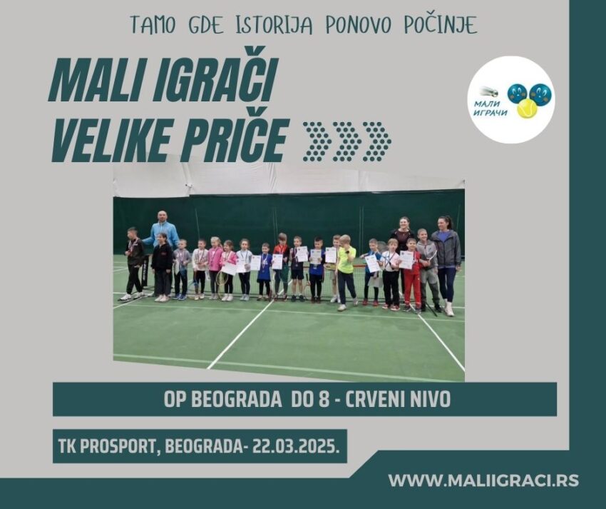 OP Beograda do 8 g. (crveni nivo) – dečaci i devojčice – TK Prosport, Beograd – 22.03.2025.