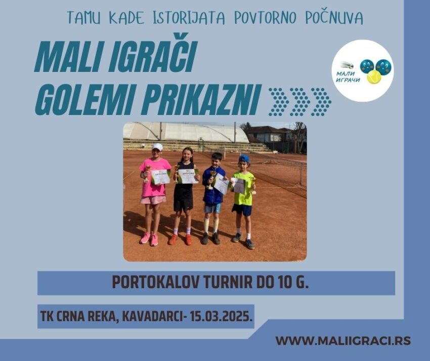 Damjan i Antonia najdobri na Portokaloviot turnir – momčinja i devojčinja do 10 g. – TK Crna Reka, Kavadarci 15.03.25.