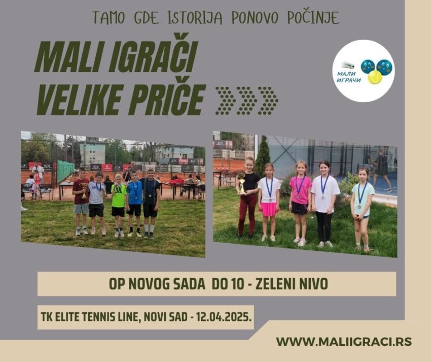 Lazar i Jelena najbolji na OP Novog Sada do 10 g. (zeleni nivo) – devojčice i dečaci – TK Elite tennis line, Novi Sad – 12.04.2025