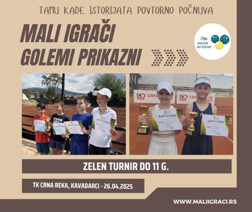 Darijan i Ticijana najdobri na Zelen turnir – momčinja i devojčinja do 11 g. – TK Crna reka, Kavadarci – 26.04.25.