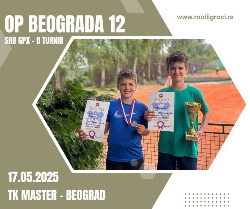 Vuk najbolji na SRB GPX za dečake do 12 g. (A turnir) – TK Master, Beograd, 17.05.2025.