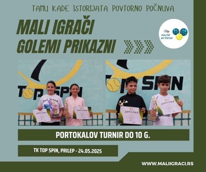 Simeon i Antonija najdobri na Portokalov turnir – momčinja i devojčinja do 10 g. – TK Top spin, Prilep – 24.05.25.