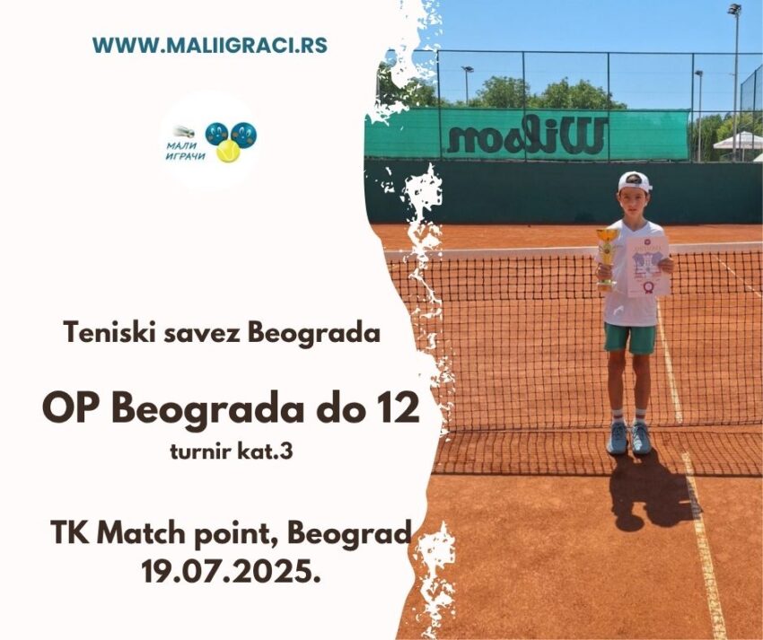 Vuk najbolji na OP Beograda (kat.3) za dečake do 12 g. – TK Match point, Beograd, 19.07.2025.
