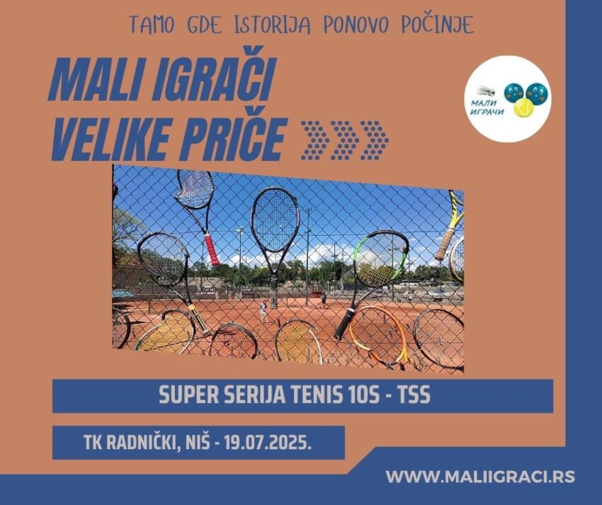 Superserija Tenis 10s – TK Radnički, Niš – 19.07.2025.
