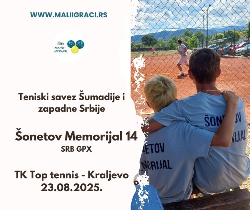 Đorđe najbolji na ŠONETOVOM MEMORIJALU – SRB GPX – 14g. (kat.3) – dečaci – TK Top tennis, Kraljevo 23.08.25.