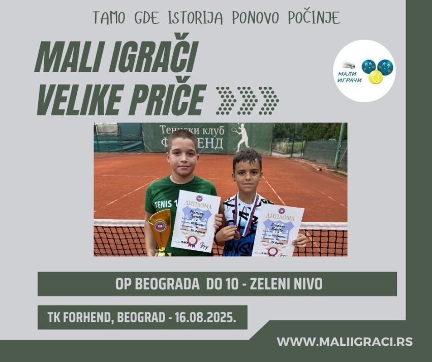 Milan najbolji na OP Beograda za dečake do 10 g. (zeleni nivo) – TK Forhend, Beograd, 16.08.2025.