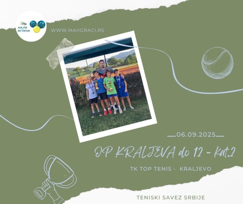 Marko najbolji na OP Kraljeva – 12 g. (kat.2) – dečaci – TK Top tenis, Kraljevo 06.08.25.