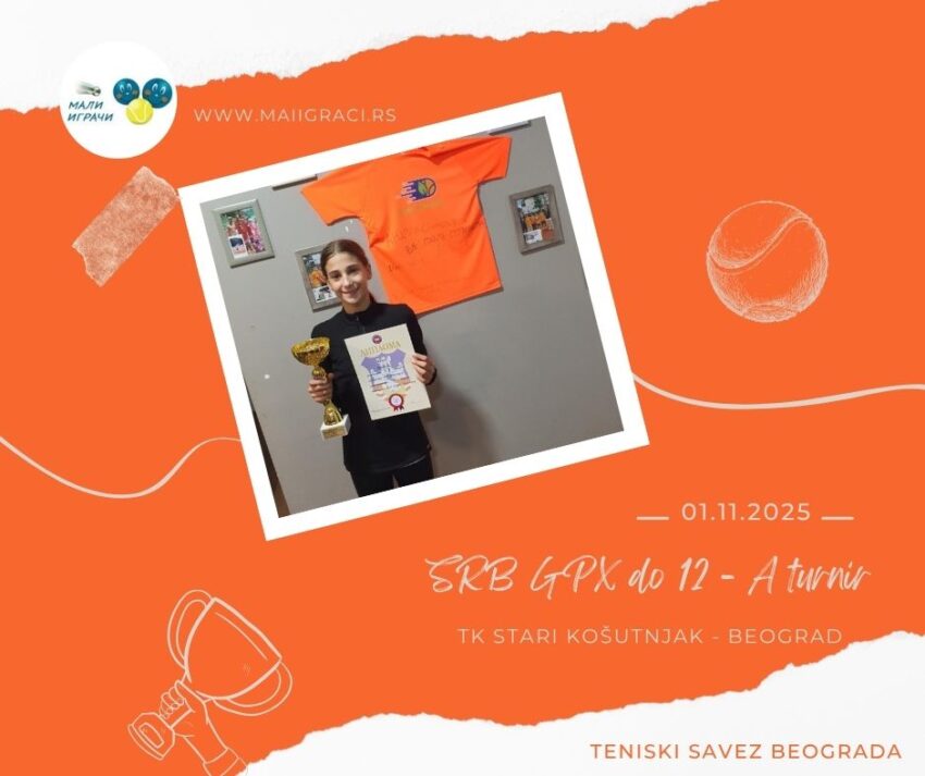 Natalija najbolja na SRB GPX za devojčice do 12 g. – A turnir – TK Stari Košutnjak, Beograd – 01.11.2025.