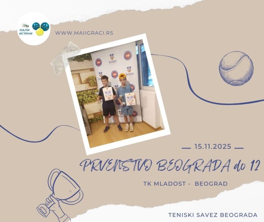 Maksim najbolji na Prvenstvu Beograda za dečake do 12 g. – TK Mladost, Beograd, 15.11.2025.