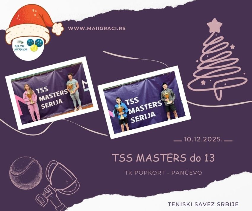 Kasija i Nikola najbolji na TSS Masters U13 – 10.12.2025 – TK Popkort, Pančevo
