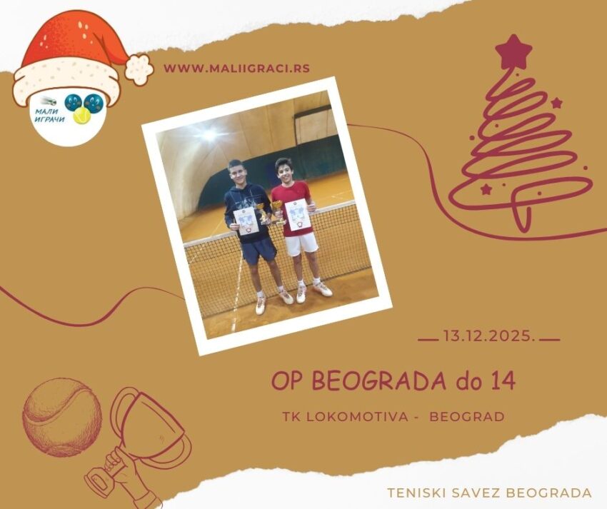 Petar najbolji na OP Beograda za dečake do 14 g. – TK Lokomotiva, Beograd – 13.12.2025