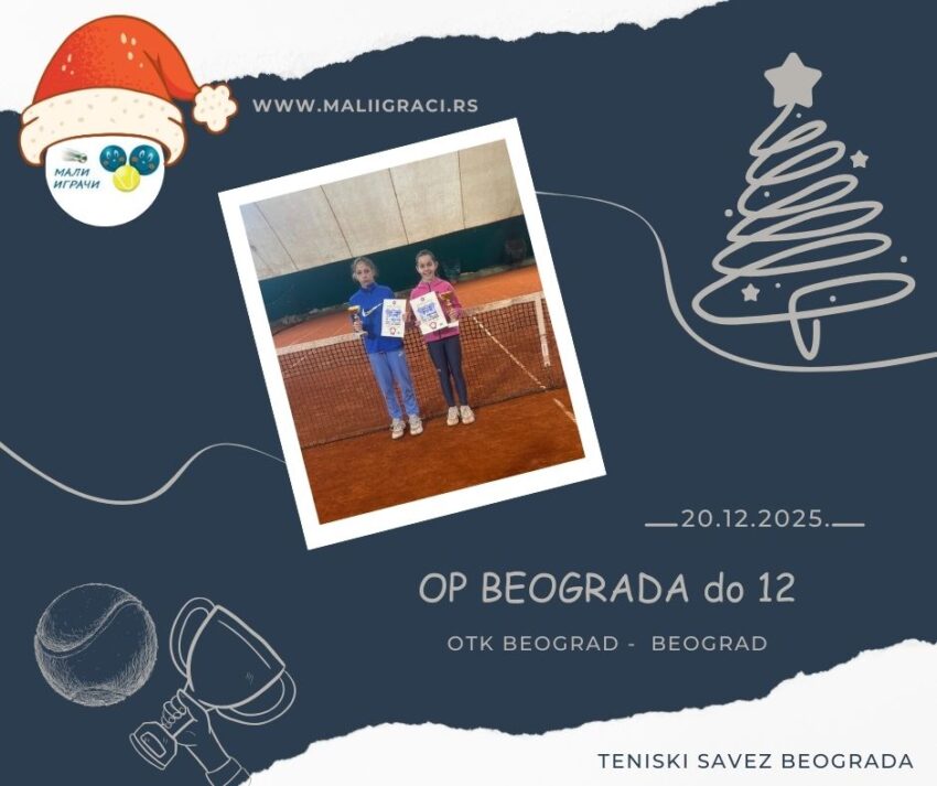 Barbara najbolja na OP Beograda za devojčice do 12 g. – 20.12.2025. – OTK Beograd, Beograd