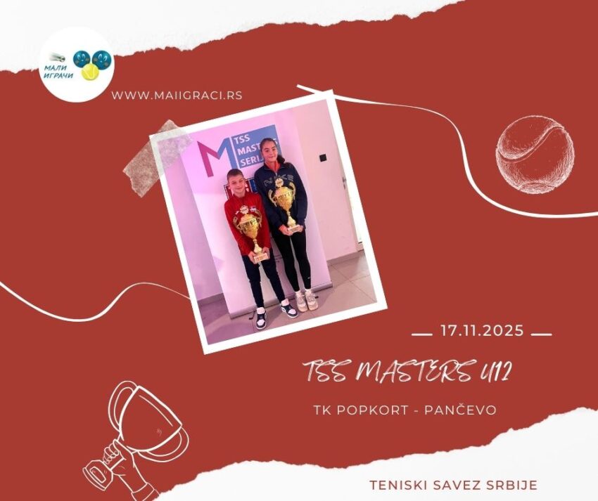 Milica i Nikola najbolji na TSS Masters U12 – 17.11.2025 – TK Popkort, Pančevo