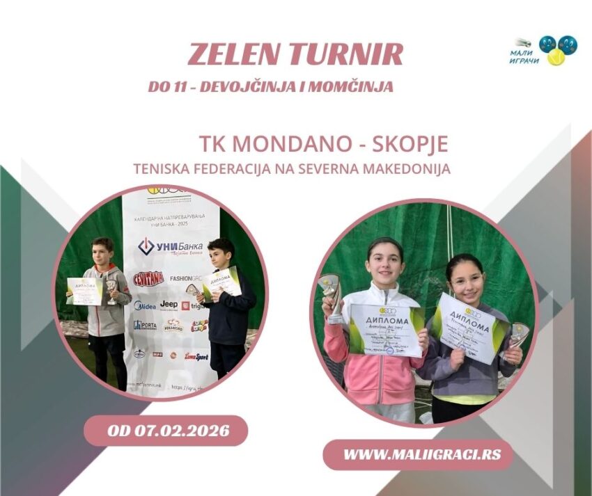 Simeon i Ana najdobri na Zeleniot turnir – devojčinja i momčinja do 11 g. – TK Mondano, Skopje 07.02.26.
