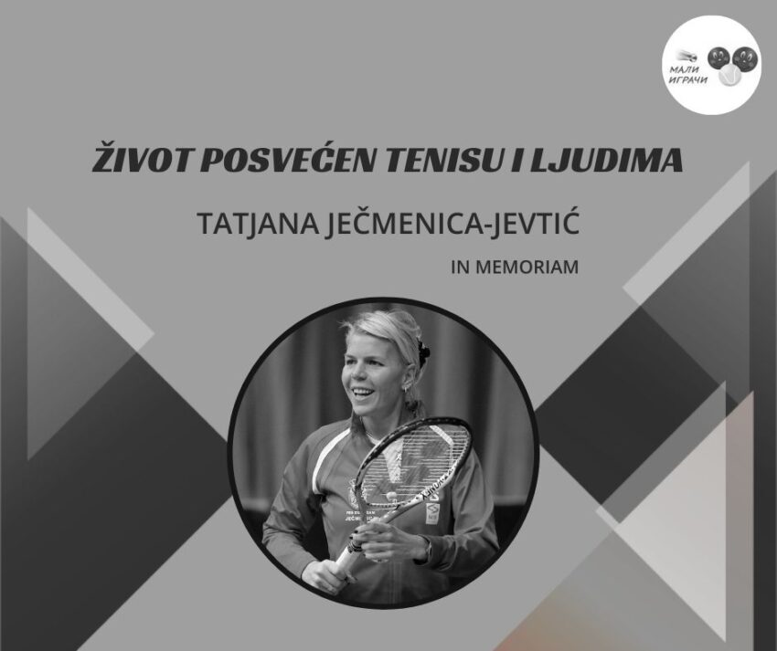 Život posvećen tenisu i ljudima – Tatjana Ječmenica-Jevtić – In memoriam