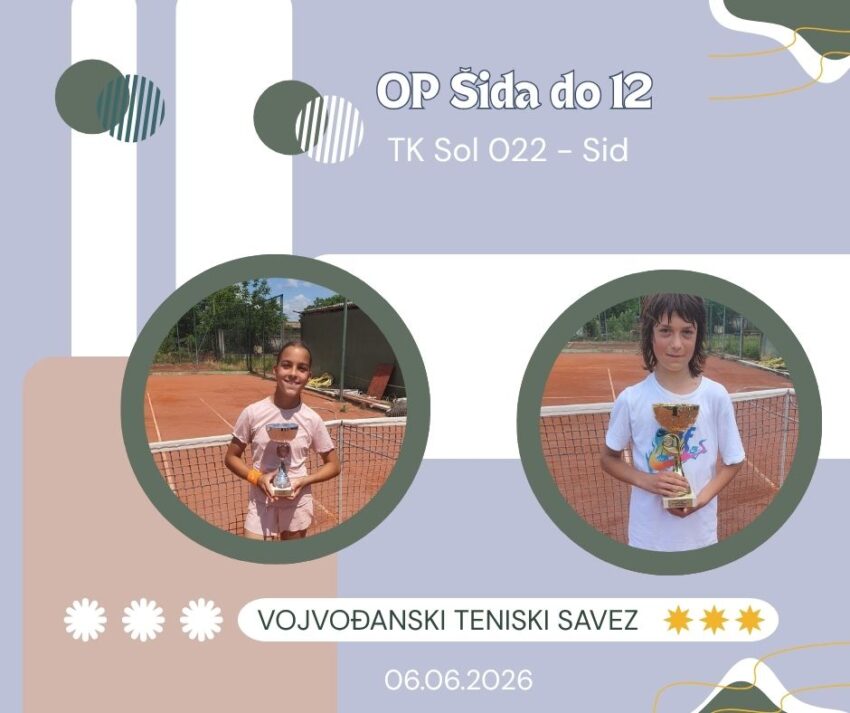 Anđela i Koča najbolji na OP Šida do 12 g. – dečaci i devojčice – TK Sol 022, Šid – 06.06.26.